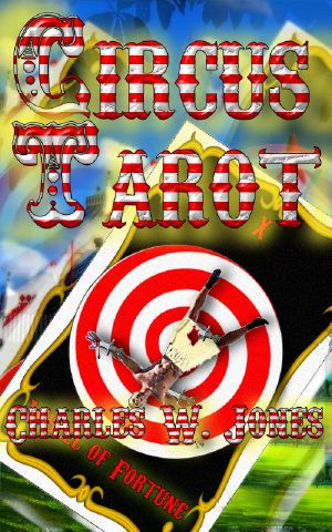 [Circus Tarot Trilogy 01] • Circus Tarot